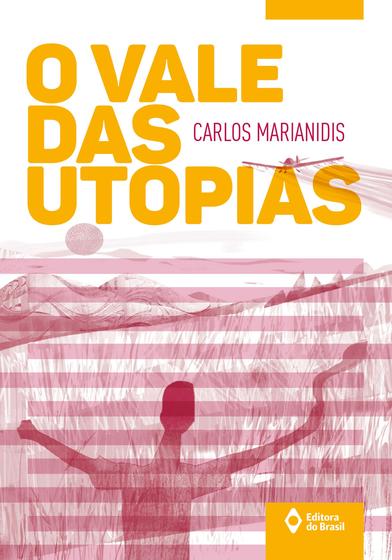 Imagem de Livro - O vale das utopias