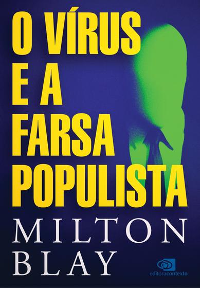 Imagem de Livro - O vírus e a farsa populista