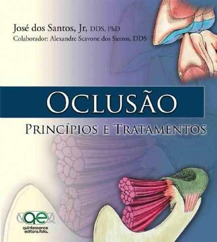 Imagem de Livro Oclusão - Princípios E Tratamentos - Quintessence