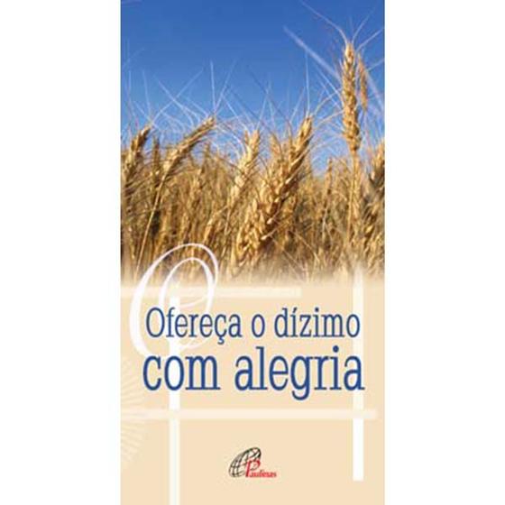 Imagem de Livro Ofereça o dízimo com alegria - PAULINAS