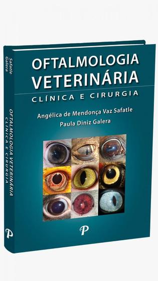 Imagem de Livro - Oftalmologia Veterinaria: Clinica E Cirurgia - Safatle/galera