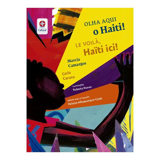 Imagem de Livro - Olha aqui o Haiti! | Voici le Haïti!
