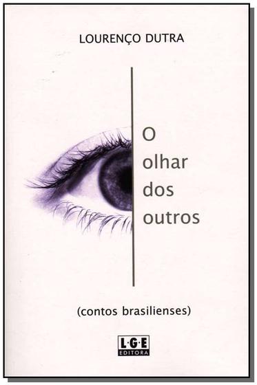 Imagem de Livro - Olhar Dos Outros,O - LER EDITORA(ANTIGA LGE)