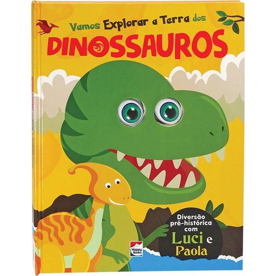 Imagem de Livro - Olhinhos Esbugalhados! Vamos Explorar a Terra dos Dinossauros