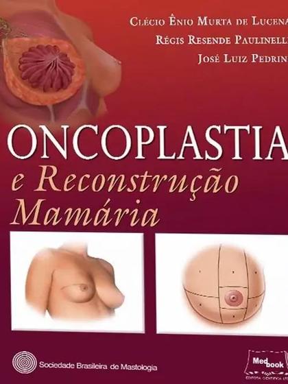 Imagem de Livro - Oncoplastia e reconstrução mamária