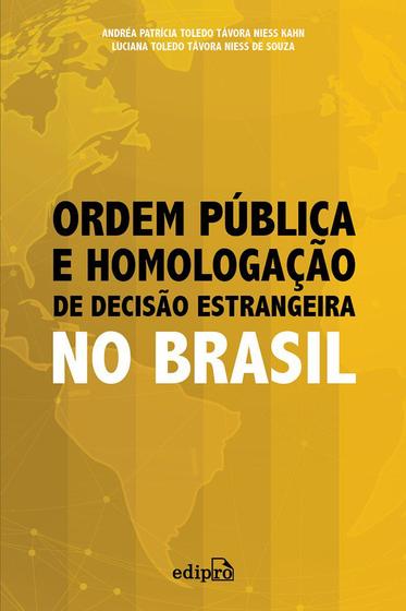Imagem de Livro - Ordem Pública e Homologação de Decisão Estrangeira no Brasil