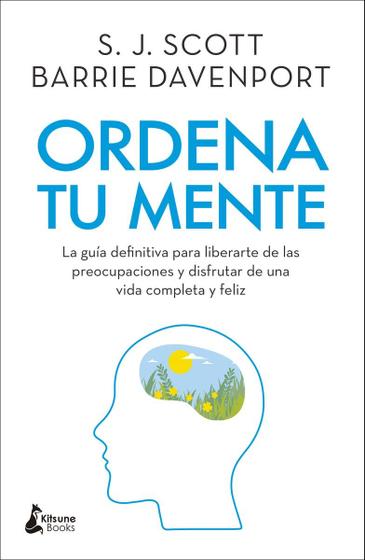 Imagem de Livro Ordena sua mente: O guia definitivo para libertar as preocupações e desfrutar de uma vida completa e feliz