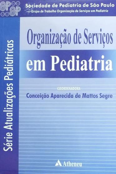 Imagem de Livro - Organização de serviços em pediatria