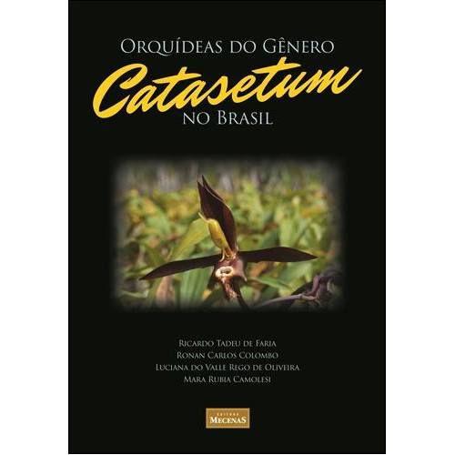 Imagem de Livro Orquídeas do Gênero Catasetum no Brasil - Mecenas