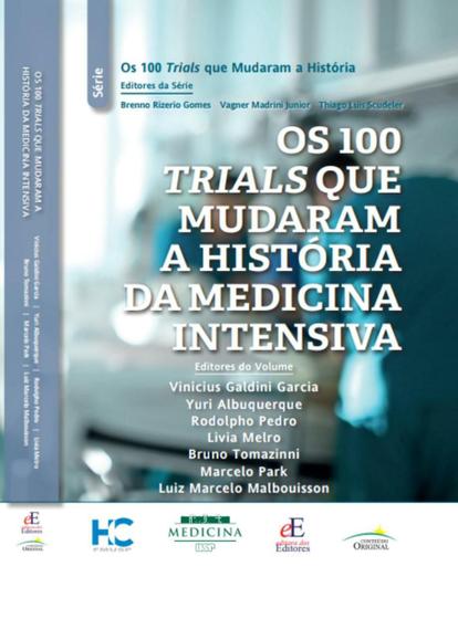 Imagem de Livro - OS 100 TRIALS QUE MUDARAM A HISTÓRIA DA MEDICINA INTENSIVA