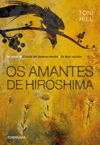 Livro - Os amantes de Hiroshima Menor preço em Livro - Os amantes de Hiroshima