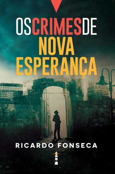 Imagem de Livro - Os crimes de Nova Esperança