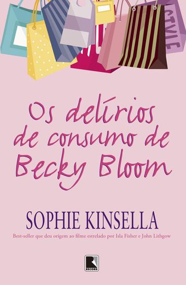 Imagem de Livro - Os delírios de consumo de Becky Bloom