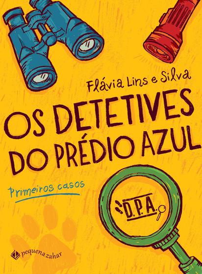 Imagem de Livro - Os detetives do Prédio Azul: Primeiros casos