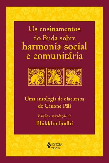 Imagem de Livro Os Ensinamentos do Buda Sobre Harmonia Social e Comunitária Bhikkhu Bodhi