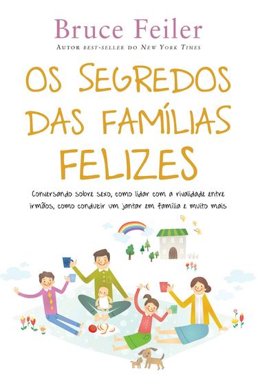 Imagem de Livro - Os segredos das famílias felizes