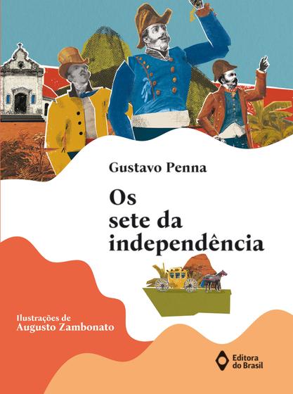 Imagem de Livro - Os sete da independência