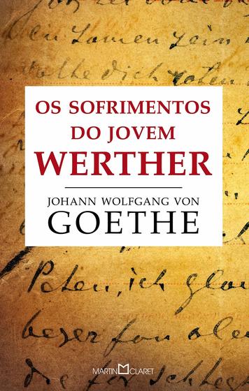 Imagem de Livro - Os sofrimentos do jovem Werther