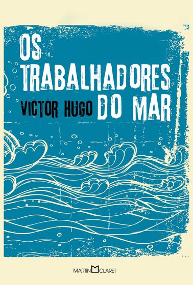 Imagem de Livro - Os trabalhadores do mar