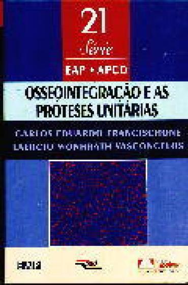 Imagem de Livro - Osseointegracao E As Proteses Unitarias