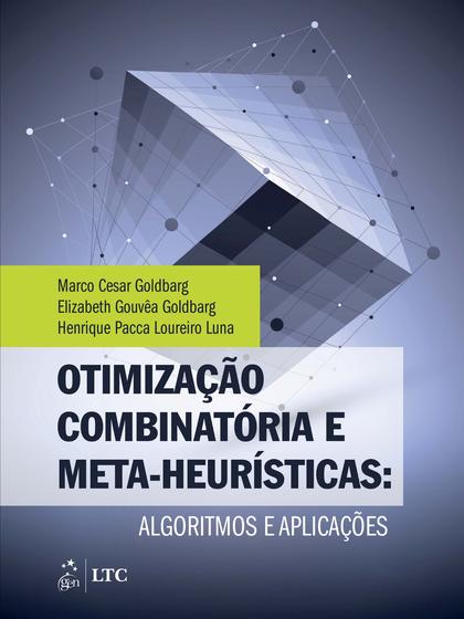 Imagem de Livro - Otimização Combinatória e Meta-heurísticas - Algoritmos e Aplicações