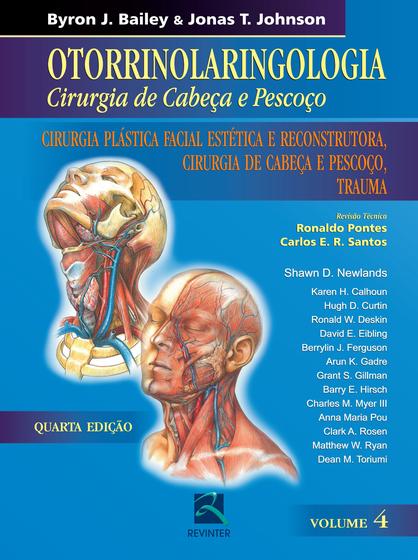 Imagem de Livro - Otorrinolaringologia Cirurgia de Cabeça e Pescoço - Volume 4