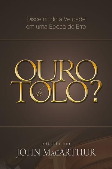 Imagem de Livro - Ouro de tolo?