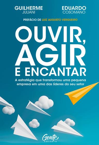 Imagem de Livro - Ouvir, agir e encantar