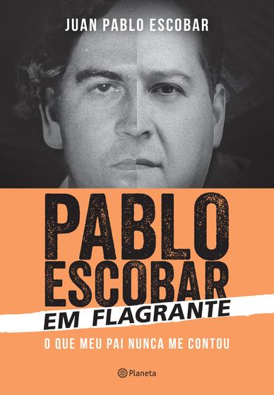 Imagem de Livro - Pablo Escobar em flagrante