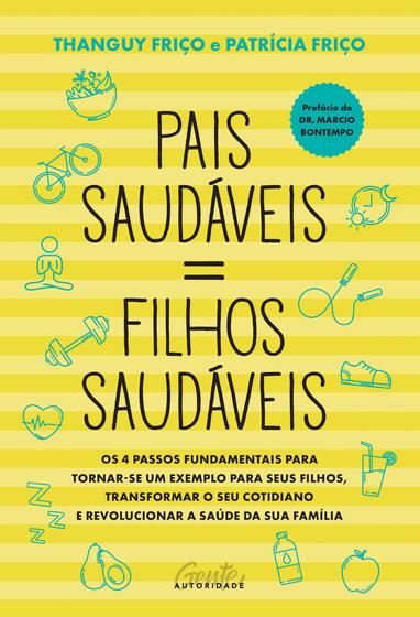 Imagem de Livro - Pais saudáveis = filhos saudáveis