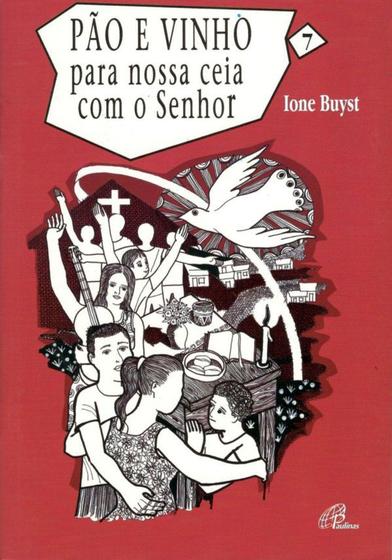 Imagem de Livro - Pão e vinho para nossa ceia com o Senhor - vol. 7