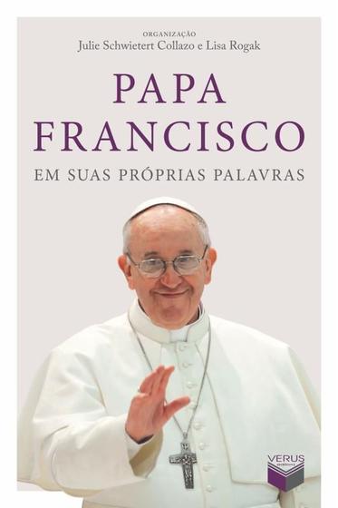 Imagem de Livro - Papa Francisco em suas próprias palavras