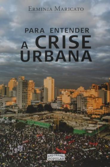 Imagem de Livro - Para entender a crise urbana