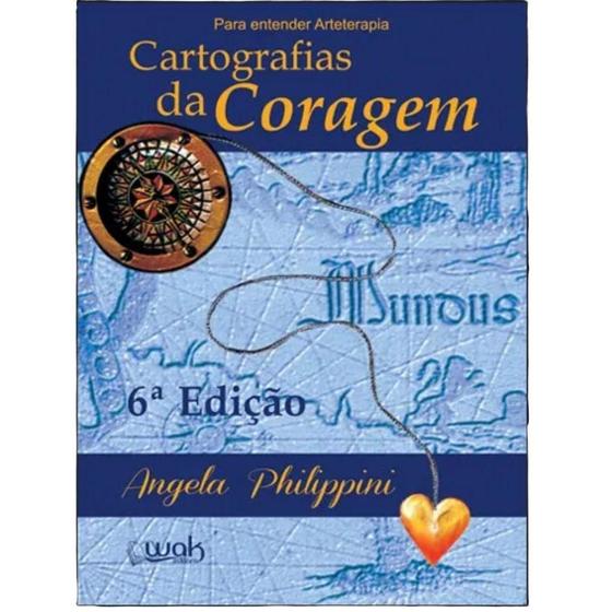 Imagem de Livro Para Entender Arteterapia - Cartografias Da Coragem