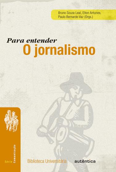 Imagem de Livro - Para entender o jornalismo