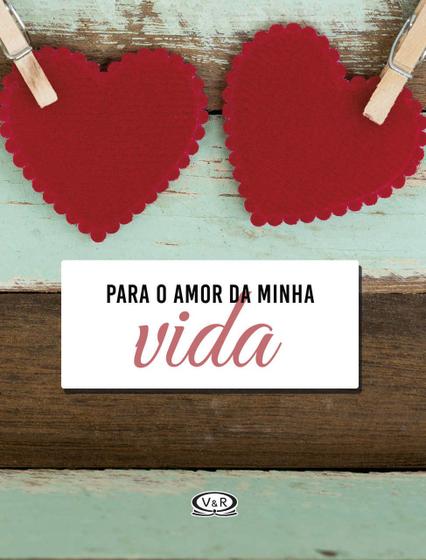 Imagem de Livro - Para o amor da minha vida