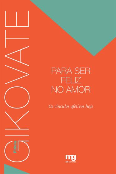 Imagem de Livro - Para ser feliz no amor