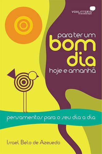 Imagem de Livro - Para ter um bom dia hoje e amanhã