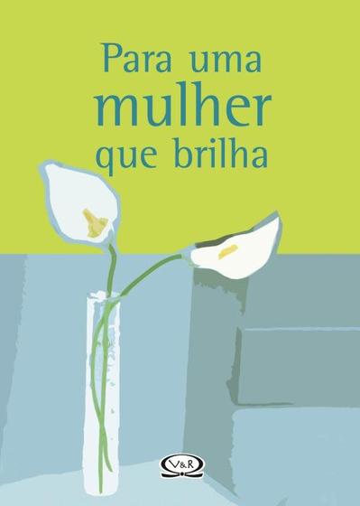 Imagem de Livro - Para uma mulher que brilha