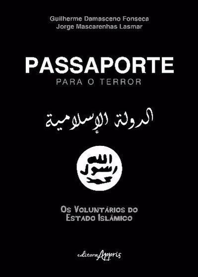 Imagem de Livro - Passaporte para o terror: os voluntários do estado islâmico