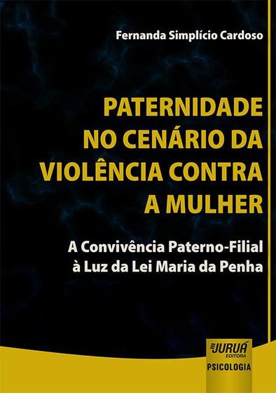 Imagem de Livro - Paternidade no Cenário da Violência Contra a Mulher