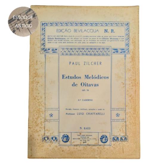 Imagem de Livro paul zilcher estudos melódicos de oitavas op. 70 2 caderno rev. luigi chiaffarelli (estoque antigo)