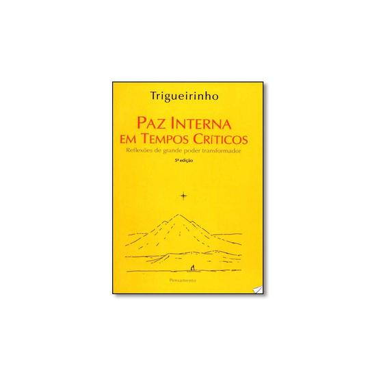 Imagem de Livro - Paz Interna em Tempos Críticos