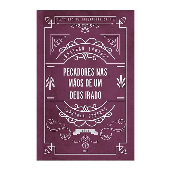 Imagem de Livro - Pecadores nas mãos de um Deus irado