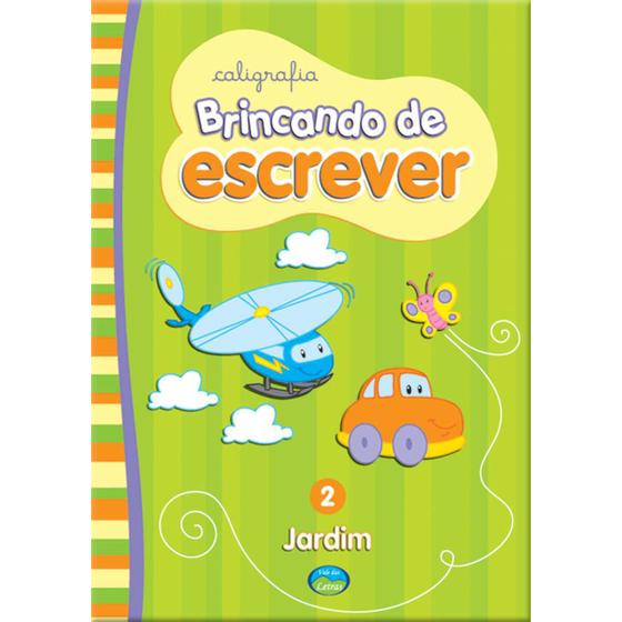 Livro Pedagogico Caligrafia Brincando ESCREVER Jardim N.02 5UND - Vale ...