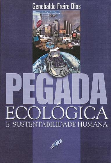 Imagem de Livro - Pegada ecológica e sustentabilidade humana