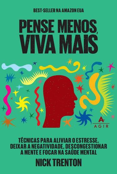 Imagem de Livro - Pense menos, viva mais