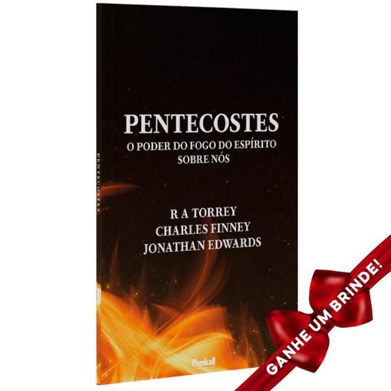 Imagem de Livro Pentecostes  R. A. Torrey, Charles Finney e Jonathan Edwards Cristão Evangélico Gospel Igreja Família Penkal - Igreja Cristã Amigo Evangélico