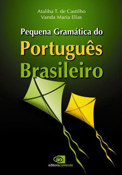 Imagem de Livro - Pequena gramática do português brasileiro