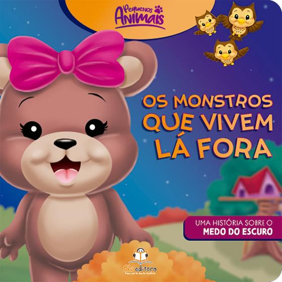 Imagem de Livro - Pequenos animais: Os monstros que vivem lá fora